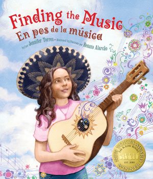 Front cover for Finding the Music / En pos de la música by Jennifer Torres and Renato Alarcão