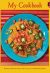 Front cover for My Cookbook by Barbara M. Flores; Elena Castro; Eddie Hernández