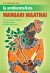 La historia de la ambientalista Wangari Maathai (The Story of Environmentalist Wangari Maathai)